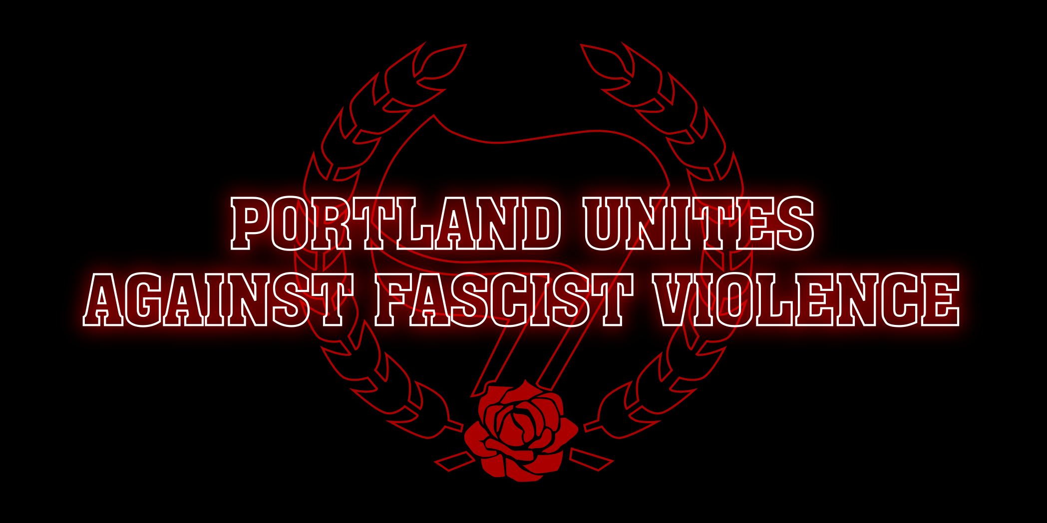 PORTLAND UNITES AGAINST FASCIST VIOLENCE