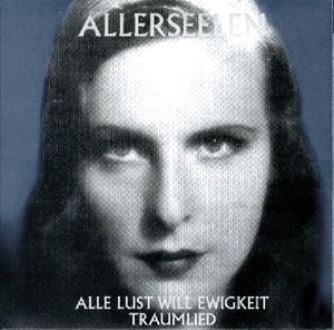- IMAGE - Leni Riefenstahlon cover of Allerseelen’s Alle Lust Will Ewigkeit single