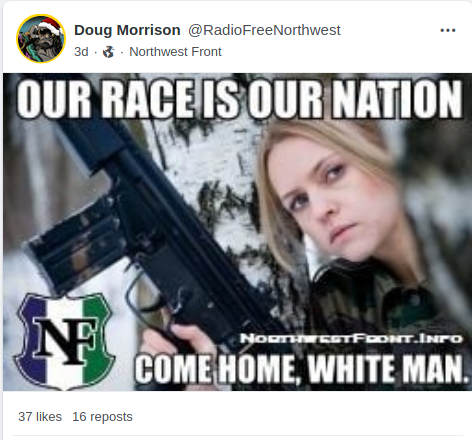- IMAGE - Chistopher O'Malley posts propaganda encouraging other white nationalists to move to the Pacific Northwest