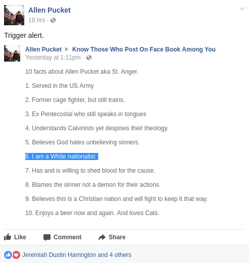 Allen Pucket self Identifies as a White Nationalist