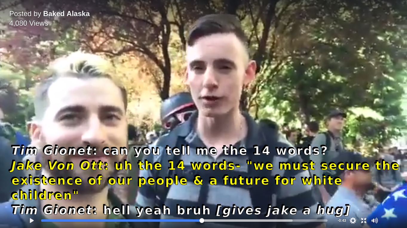 Joey Gibson’s keynote speaker for 6/4, Baked Alaska asks local neo-nazi Jacob Ott to recite the 14 words