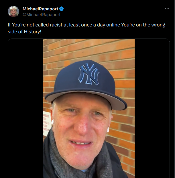 Screenshot of Michael Rapaport tweet; another video rant entitled: "If You’re not called racist at least once a day online You’re on the wrong side of History!"